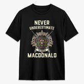 MacDonald (Clan Ranald) Tartan Crest 2D T-shirt - Never Underestimate Style